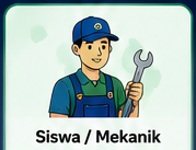 Siswa / Mekanik